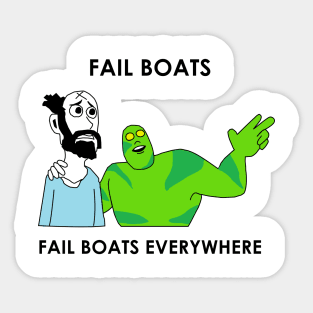 Fail Boats Sticker